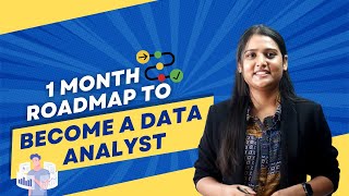 1 Month Roadmap To Become a Data Analyst - 2024