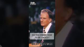 Do You Know How To Be Saved shorts billygraham joy bible