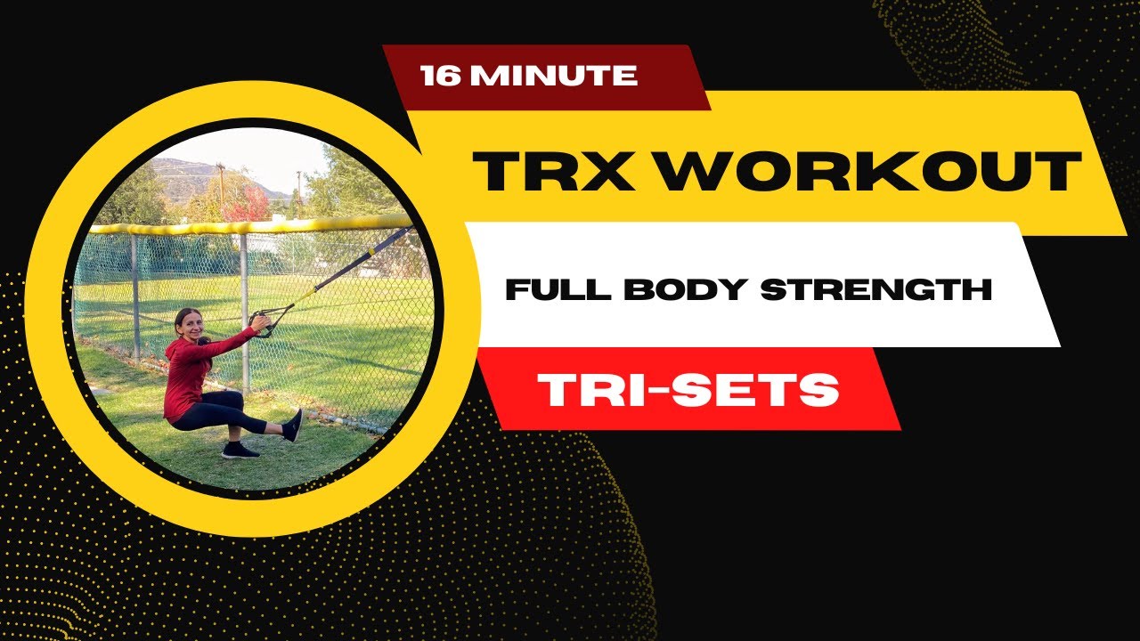 TRISETS TRX Workout Full Body Strength & Conditioning YouTube