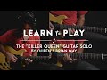 Learn to Play the "Killer Queen" Guitar Solo by Queen's Brian May