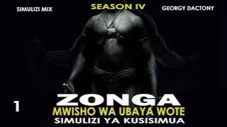 ZONGA 1 season IV (MWISHO WA UBAYA WOTE)