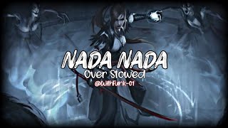 Nada Nada - Jmilton, MC JHEY (Over Slowed) @WithFunk-01 