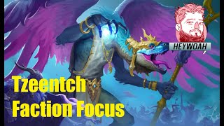 Tzeentch Faction Focus Heywoah Reacts