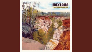 Video thumbnail of "Brent Cobb - Ain't A Road Too Long"
