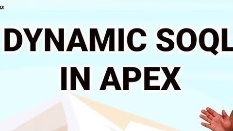 Session22 Dynamic SOQL query in Salesforce #salesforce #soql