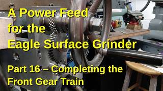 Eagle Surface Grinder Power Feed Part 16