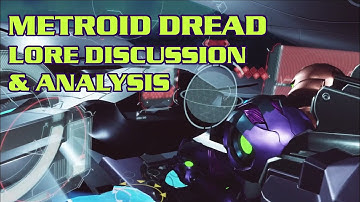 Metroid Dread Lore Discussion and Analysis - What