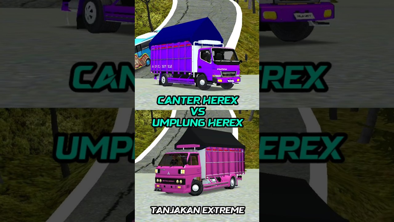 CANTER HEREX VS UMPLUNG HEREX TANJAKAN EXSTRIME 