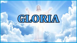 Oración Gloria (Gloria a Dios en el Cielo)