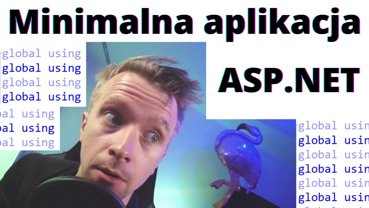 minaturka filmiku na Youtube : ASP.NET CORE Minimalna aplikacja z .NET 6