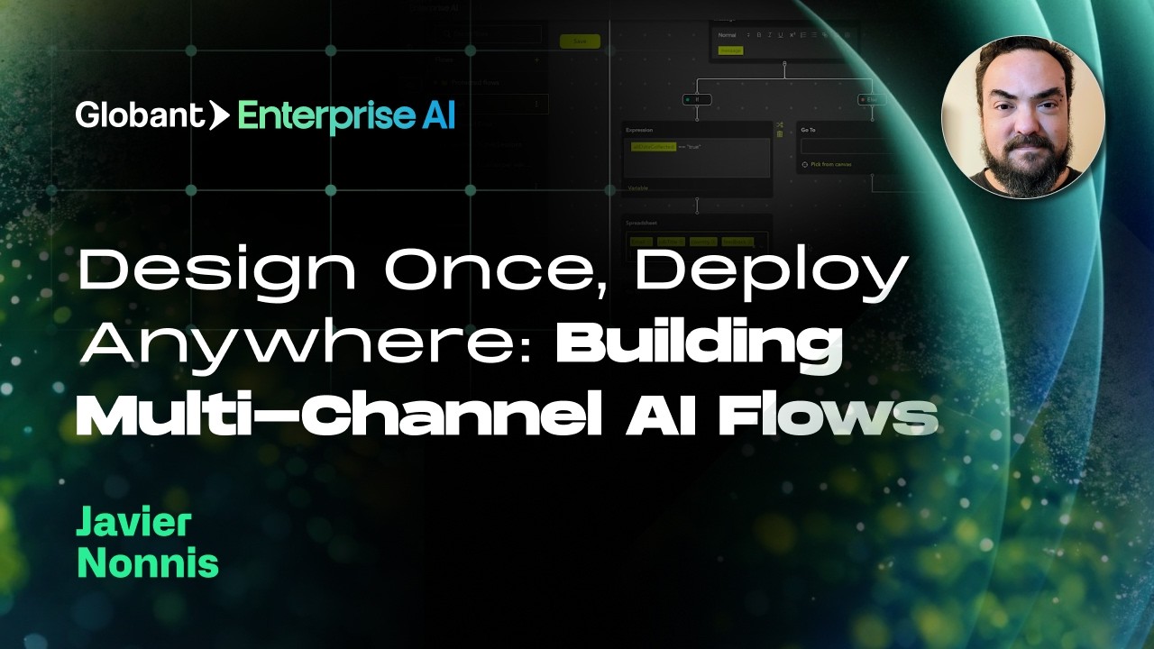 Design Once, Deploy Anywhere: Building Multi-Channel AI Flows | Javier ...