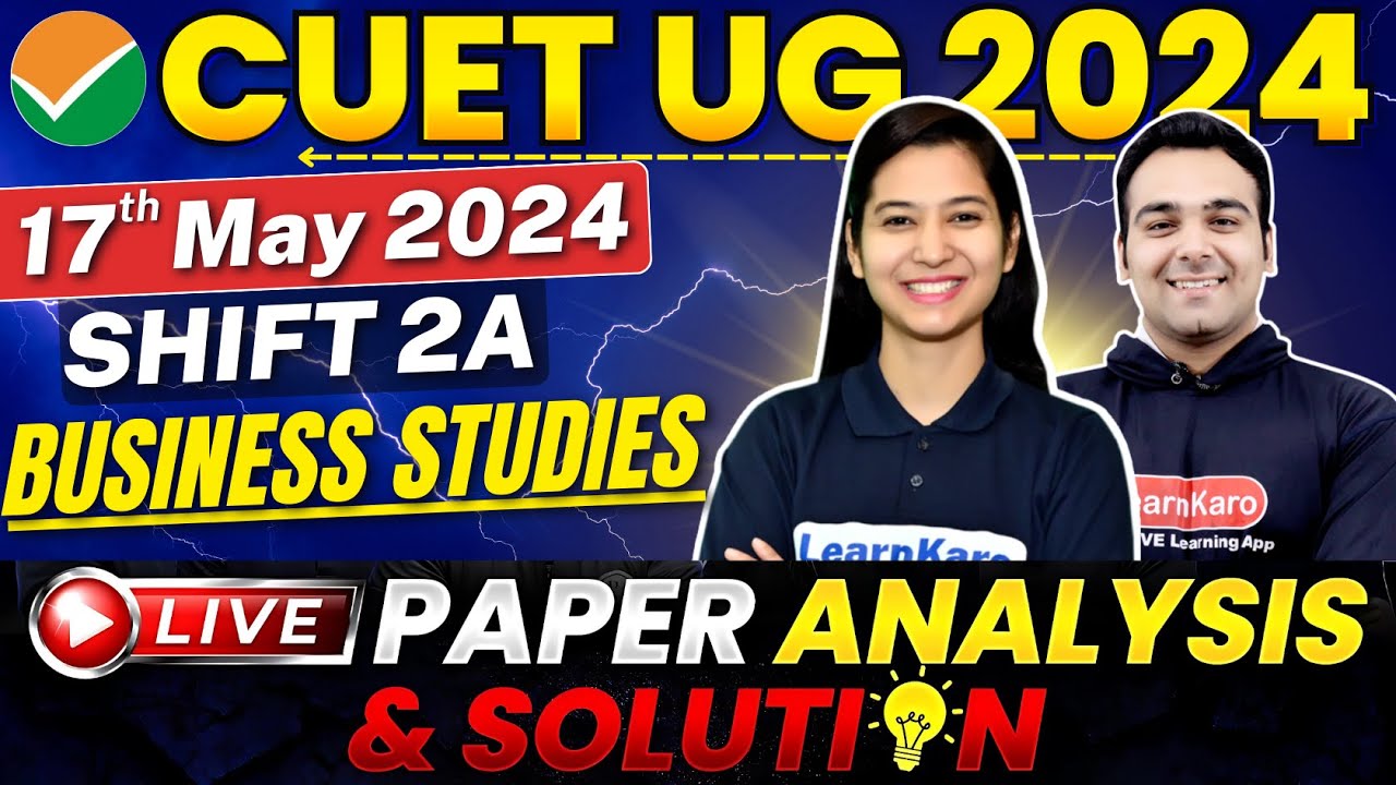 CUET 2024 Business Studies Answer Key | 17 May Live Paper Solution🔥💥 ...