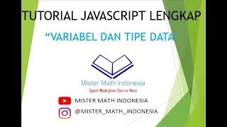 Variabel dan Tipe Data - Tutorial Javascript Lengkap