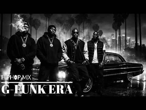 G-Funk Era 🌴🔥 90s West Coast Hip Hop | Smooth Gangsta Rap Cruise