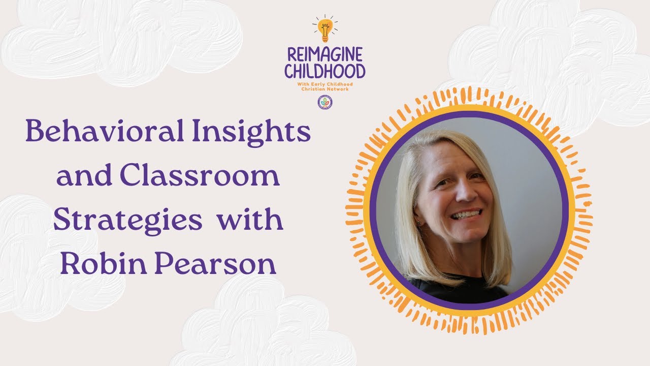 Ep. 80 Behavioral Insights and Classroom Strategies with Dr. Robin Pearson