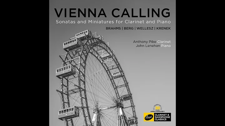 Anthony Pike Presents - Vienna Calling Sonatas and...
