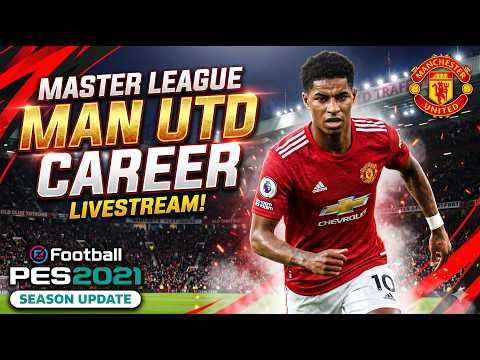 Career Mode Machester United Glory | PES 2021