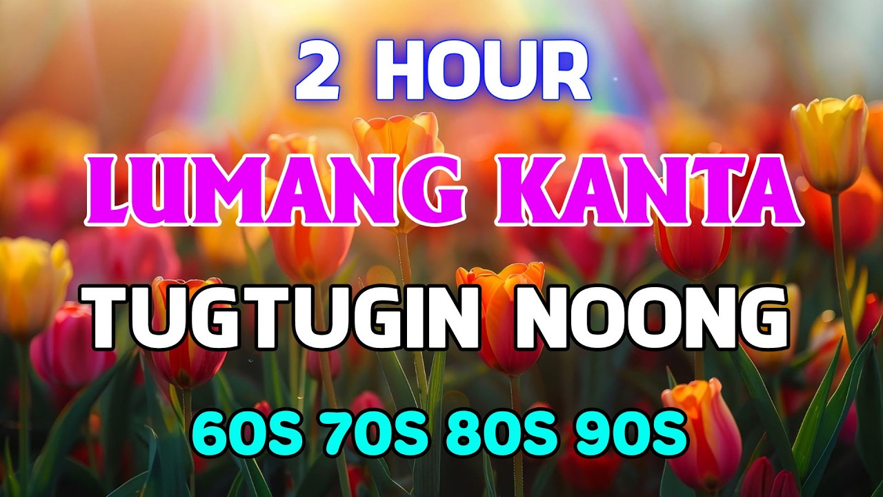 Tagalog Love Songs 80's 90's - Opm Masarap Balikan ~ Lumang Kanta Nonstop 60's 70's 💕 OPM Songs#04