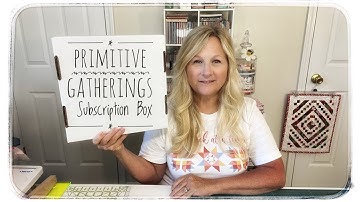 Primitive Gatherings Subscription Box Opening