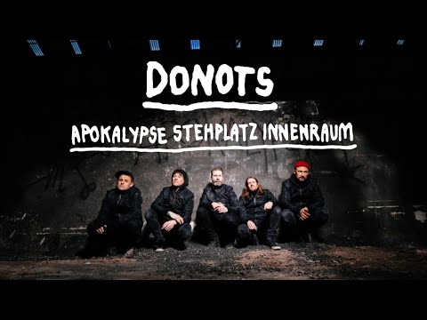 DONOTS - Apokalypse Stehplatz Innenraum (Official Video)