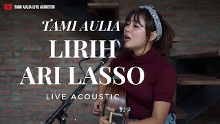 Lirih - Ari Lasso ( Tami Aulia Cover ) chords