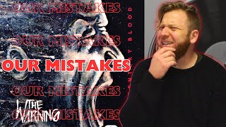 ⚡FIRST TIME HEARING⚡ - The Warning - Our Mistakes 😥