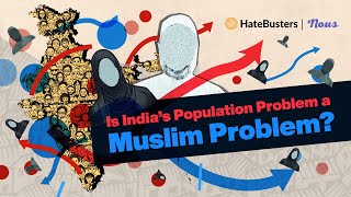 Is India’s Population Problem a Muslim Problem?