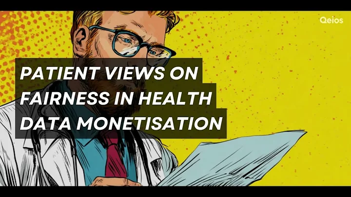 Patient Perspectives on Real-World Data Monetisation by Alexandros Sagkriotis