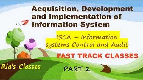 CA FINAL-ISCA - 6 Models of S/W Development- Chap 5 -Acquisition, Development & Implementation of IS