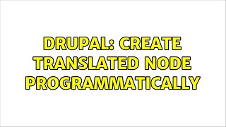 Famous Drupal: Create translated node programmatically Net Worth