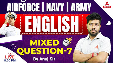 Airforce XY Group | Navy SSR MR | Army Classes 2023  - English MIxed Question by Anuj SIr