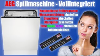 🔧AEG Geschirrspüler Prüfprogramm starten & Fehlercodes auslesen!