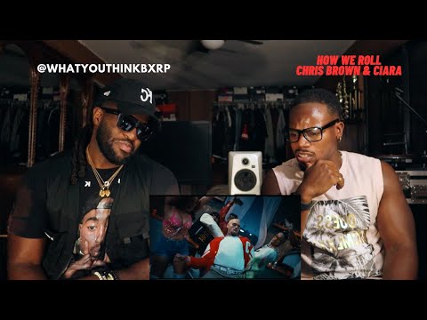 Ciara, Chris Brown - How We Roll (Official Music Video) ***REACTION***