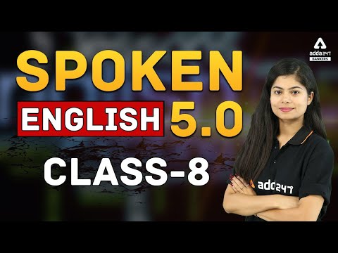 Class-8 | English बोलना सीखे एकदम Starting से | Spoken English 5.0 Adda247