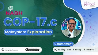COP 17.c | NABH - 6th Edition | Malayalam Explanation | Grapes IDMR