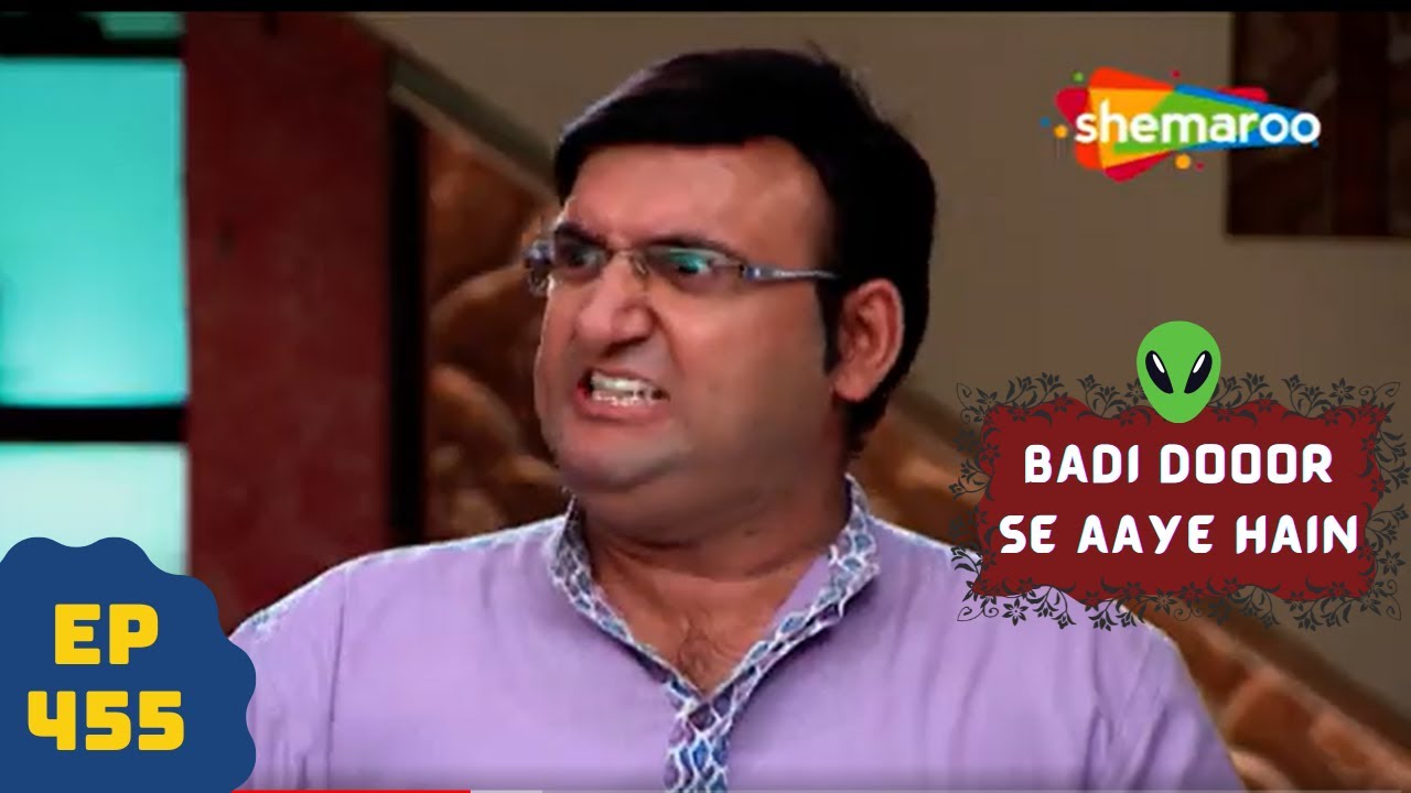        5     Comedy Drama Series  Badi Door Se Aaye Hain   Episode 455