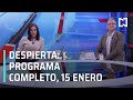 Despierta I Programa Completo 15 de Enero 2021