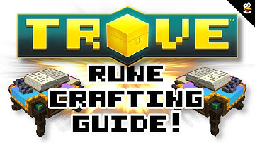 TROVE | RUNECRAFTING GUIDE 1-400! | Trove Guide & Tutorial