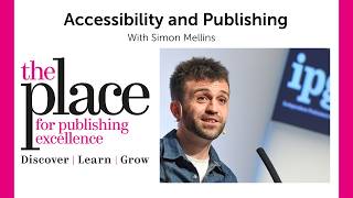 Accessibility and Publishing - IPG Training for Publishers
