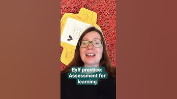 EYLF practice explained: assessment for learning
