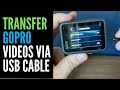 Transfer GoPro Photos &amp; Videos Using USB Cable Tip