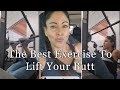 The Best Exercise To Lift Your Butt