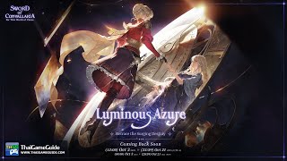 Luminous Azure 【Remaster】– Event Theater: Luminous Chart Story Mode | Sword of Convallaria