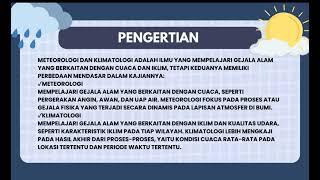 Siti Gustina Masitoh (2024133007) pengertian, tujuan dan manfaat meteorologi klimatologi