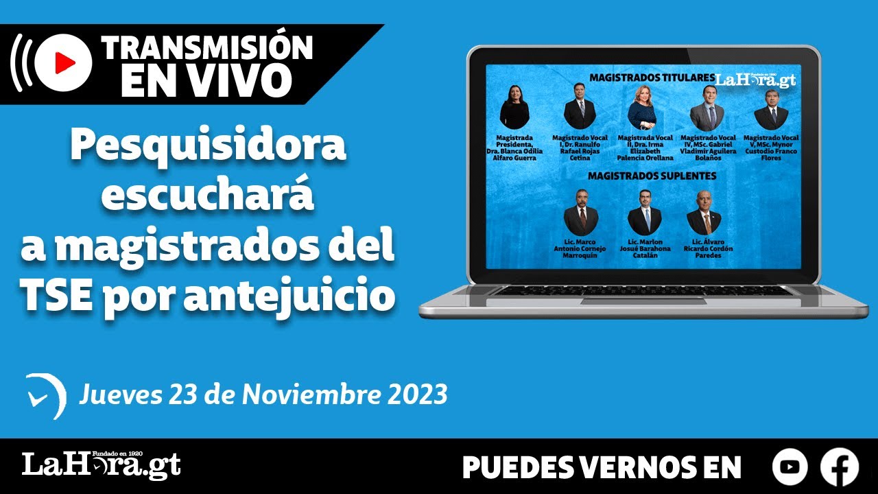 Retransmisión: Pesquisidora discute petición de magistrados del TSE por ...