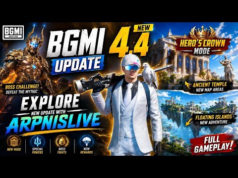 BGMI : ARPNisLIVE New Update 4.4 Explore