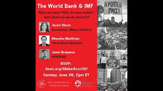 DSA IC - The World Bank and IMF, Intro to Global Economics, Session #3