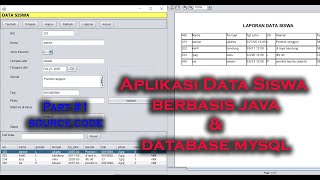 Aplikasi Gratis Membuat Aplikasi Data Siswa dengan Java Netbeans, Jasper Report & MySQL Part #1