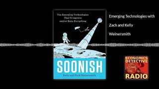 Emerging Technologies with Zach and Kelly Weinersmith