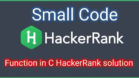 Function in C HackerRank solution
